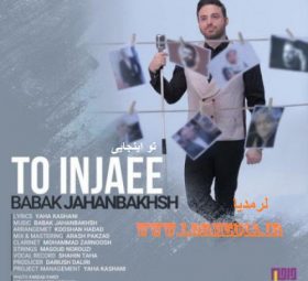 تو اینجایی بابک جهانبخش