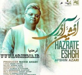 آهنگ حضرت عشق افشین آذری